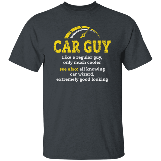 Love Car Gift, Car Guy Like A Regular Guy, Only Much Cooler, Car Wizard Unisex T-Shirt