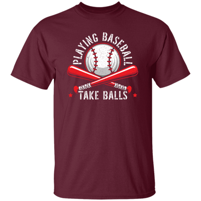 Baseball Teams, Playing Baseball, Take Balls, love Ball, Ball Sport, Playing Sport Unisex T-Shirt