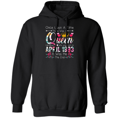 Birthday Girls Birthday Queen April 1993 Pullover Hoodie