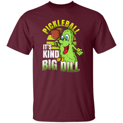 Love Pickleball, Pickleball Clothing, It Is Kind Of A Big Dill, Love To Play Sport Unisex T-Shirt