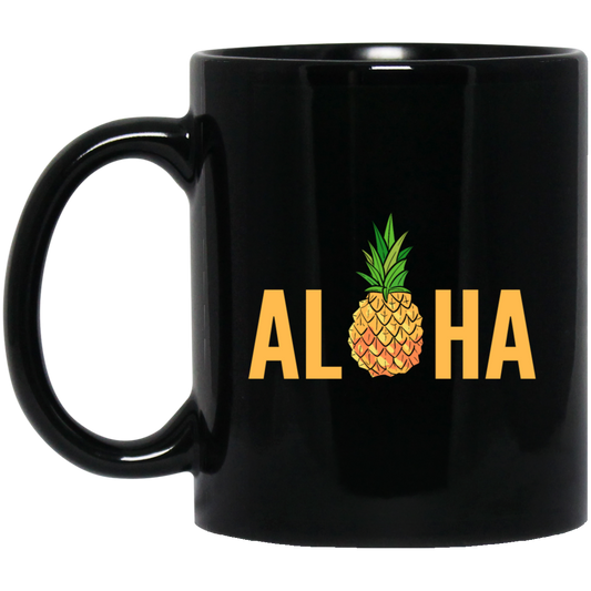 Aloha Pineapple Tropical Fruit Summer Vacation Hawaii Pineapple Lover Black Mug