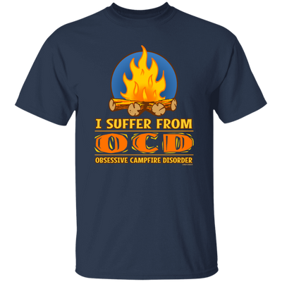 I Suffer From OCD Obsesive Campfire Disorder Funny Gift Unisex T-Shirt