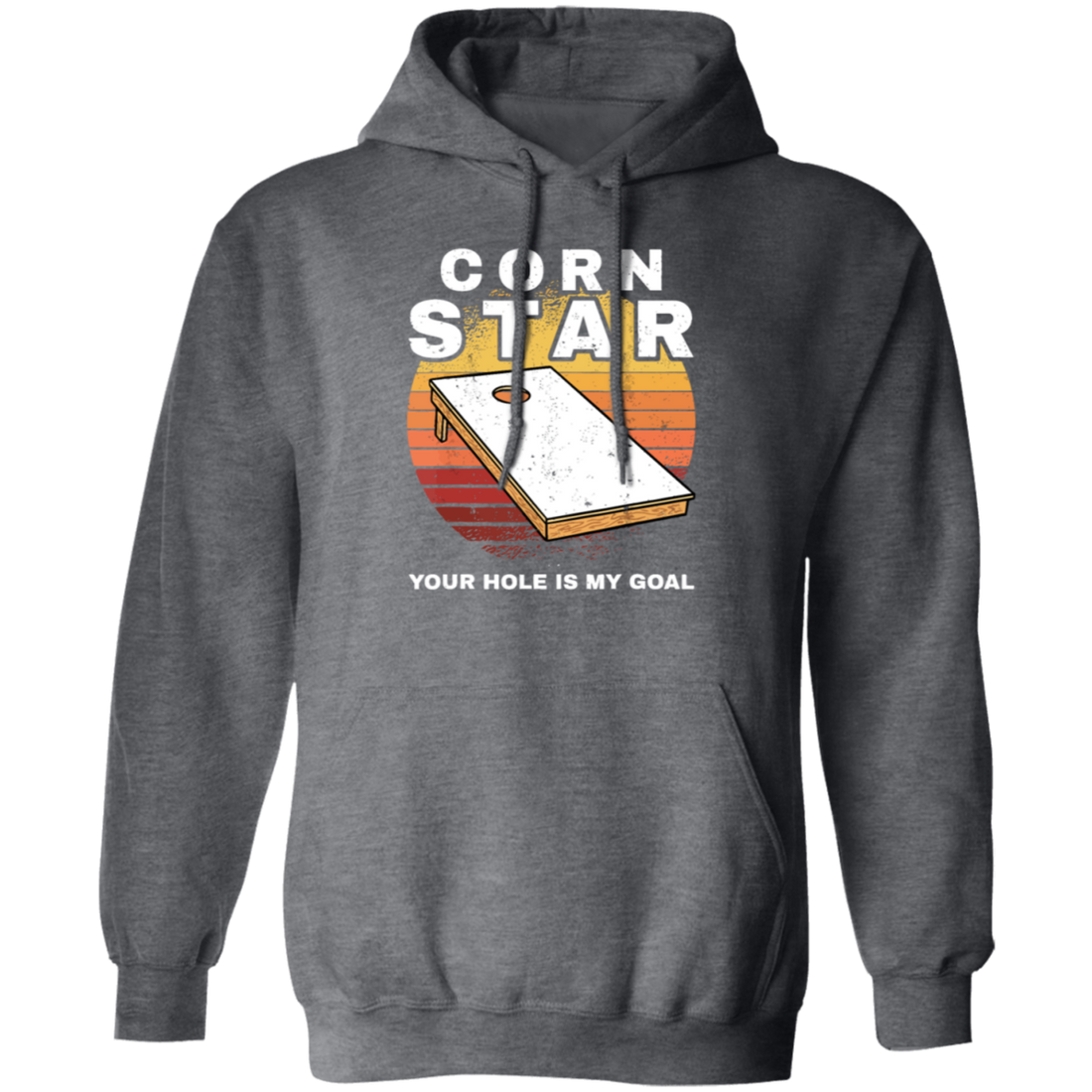 Cornholebean Retro Gift, Corn Star Gift, Your Hole Is My Goal, Vintage Gift Pullover Hoodie