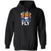 Why Run When You Can Fly, Fly Under Water, Retro Swim Love Gift Pullover Hoodie