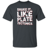 Plate Tectonic, Saying Shake It Like Plate Tectonic, Positive Vibes Gift