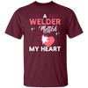 Love Welder, A Welder Melted My Heart, Gift For Melting Lover