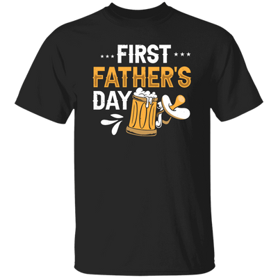 Funny Father, First Father_s Day, Love Beer Gift, Beer For Kid Or Not Unisex T-Shirt