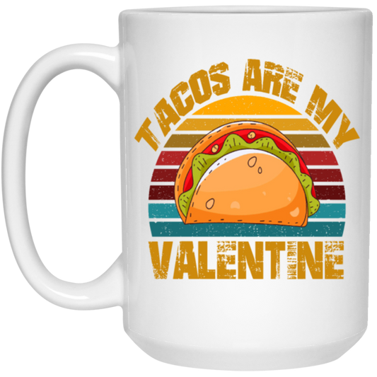 Tacos Are My Valentine, Funny Valentine