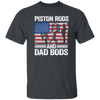 American Piston Rods Love Gift, Piston Rods And Dad Bods, Love Piston Love Dad Unisex T-Shirt