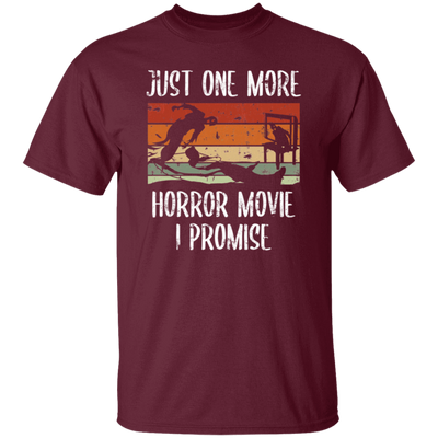 Just One More, Horror Movie, I Promise, Retro Love Gift, Movie Lover Gift Unisex T-Shirt