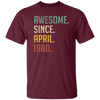 Awesome Since April 1980 Retro Gift Unisex T-Shirt