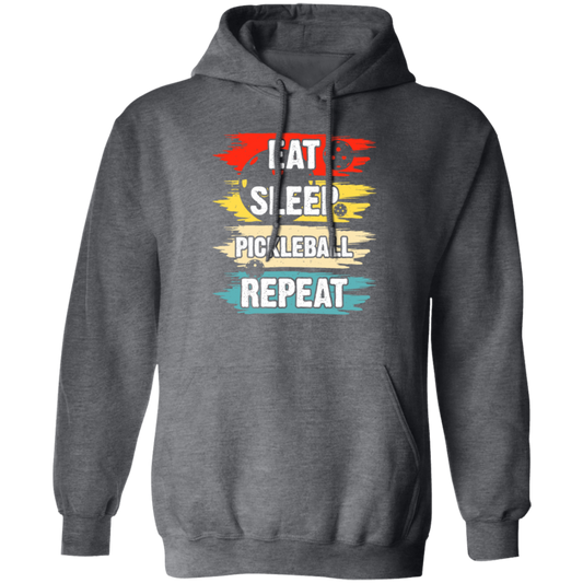 Pickleball Game, Love Pickleball, Ball Sport Gift, Eat Sleep Pickleball Repeat Pullover Hoodie