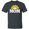 Mom Present, Sunflower Mom, Best Mother Ever, Half Sunflower, Sunflower Lover Unisex T-Shirt