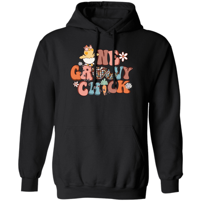 Love Chicken Gift, One Groovy Chick, Retro Chicken, Easter Gift Love Pullover Hoodie