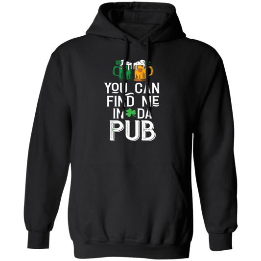 St Patrick Day You Can Find Me In Da Pub Love Beer