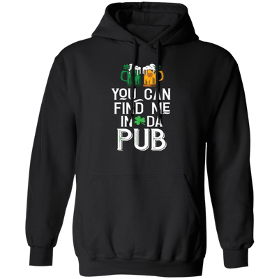 St Patrick Day You Can Find Me In Da Pub Love Beer