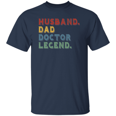 Retro Husband Dad Doctor Legend Unisex T-Shirt