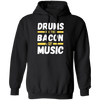 Drums Are The Bacon Of Music, Funny Vintage Drums