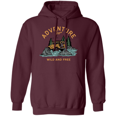Love To Adventure, Begin To Adventure, Wild And Free, Mountain And Sea Pullover Hoodie