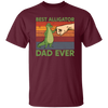 Ever Fathers Day Best Alligator Dad Fist Bump Vintage Unisex T-Shirt