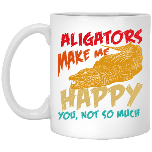 Alligators Reptile Happiness Alligators Make Me Happy White Mug