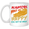 Alligators Reptile Happiness Alligators Make Me Happy White Mug