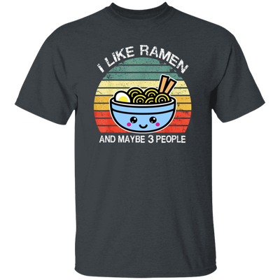 Retro I Like Ramen And Maybe 3 People Unisex T-Shirt