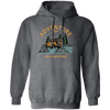 Love To Adventure, Begin To Adventure, Wild And Free, Mountain And Sea Pullover Hoodie