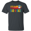 I Keep All My Dad Jokes In A Dad-A-Base, Love Dad, Daddy Gift