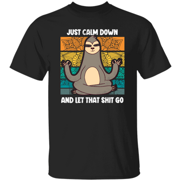 Funny Calm Down Funny Sloth Yoga Meditation Lazy