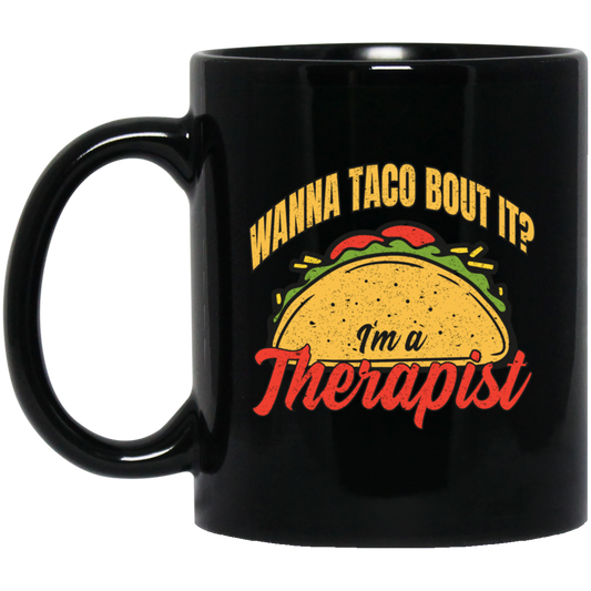 Retro Wanna Taco Bout It I_m A Therapist