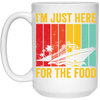 Cruising Gift, Retro Cruiser Ship, I Am Just Here For The Food, Vintage Ship White Mug