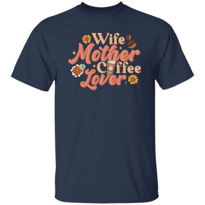 Love Wife Gift, Mothers Gift, Coffee Lover, Retro Love Coffee, Best Wife Unisex T-Shirt