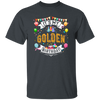 Golden Birthday Cool Classic Birthday Gift Unisex T-Shirt