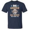 Love Dog Grommer, Because Dog Owners, Retro Viantage Love Dog Unisex T-Shirt