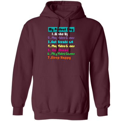 Perfect Day Is Play Video Games Pullover Hoodie