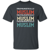 Retro Unapologetically Muslim Islam Allah Mosque Gift