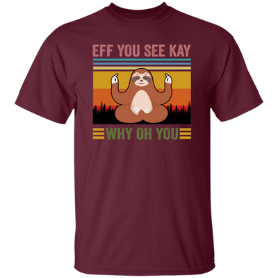 Love Yoga Sloth Yoga Eff You See Kay Why Oh You Funny Vintage Style