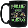 Funny Halloween, Chillin With My Witches Halloween Funny Black Mug