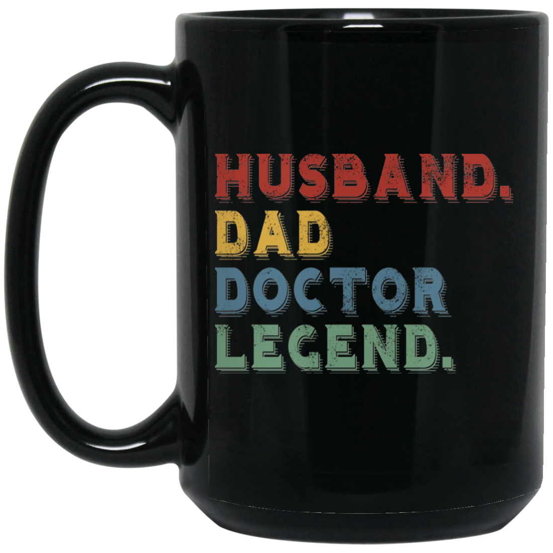 Retro Husband Dad Doctor Legend Black Mug