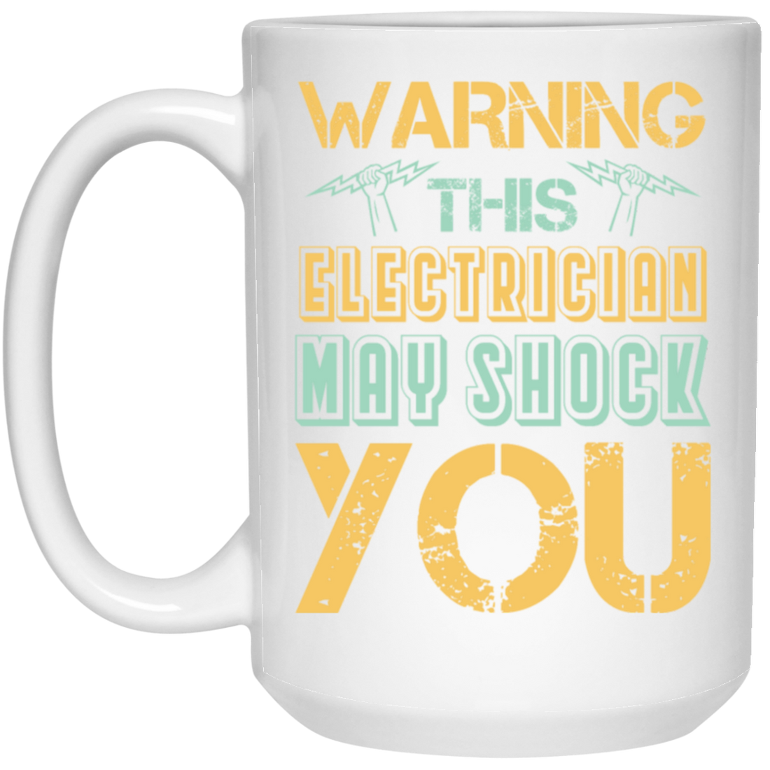 Warning This Electrician May Shock Wire Electrician Gift
