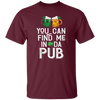 St Patrick Day You Can Find Me In Da Pub Love Beer