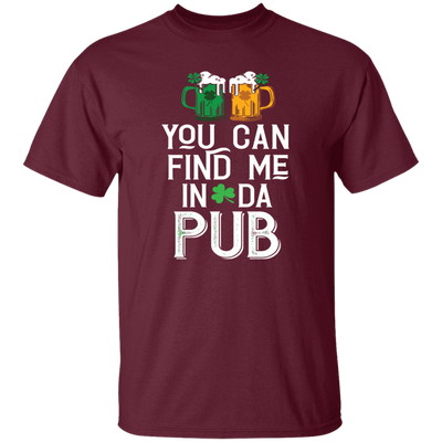 St Patrick Day You Can Find Me In Da Pub Love Beer