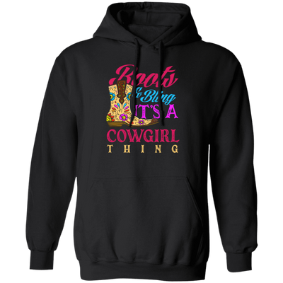 Boots And Bling Its A Cowgirl Thing, Lovely Girl Gift