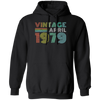 Birthday Gift Vintage April 1979 Forty Years Pullover Hoodie