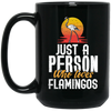 Flamingo Australia Just A Person Who Loves Flamingos Gift Black Mug
