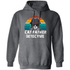 This Cat Father Detective Funny, Cat Lover Hoodie is perfect for the cat lover in your life. It features a unique design that brings the humor of a cat detective to the classic style of a hoodie. Plus, the comfortable hoodie material will keep your favorite person cozy during those chilly winter days.