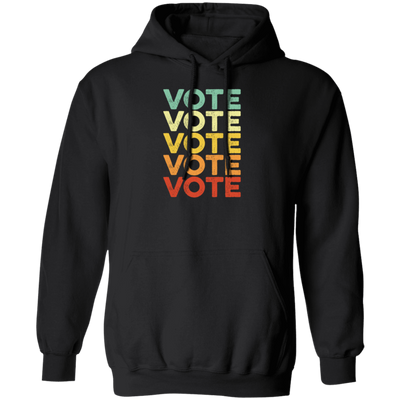 Retro Election Vote Retro Vintage Election Voter Pullover Hoodie