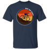 Love To Biking, Best Bike Lover Gift, Retro Biker Love Gift, Ride A Bike Unisex T-Shirt