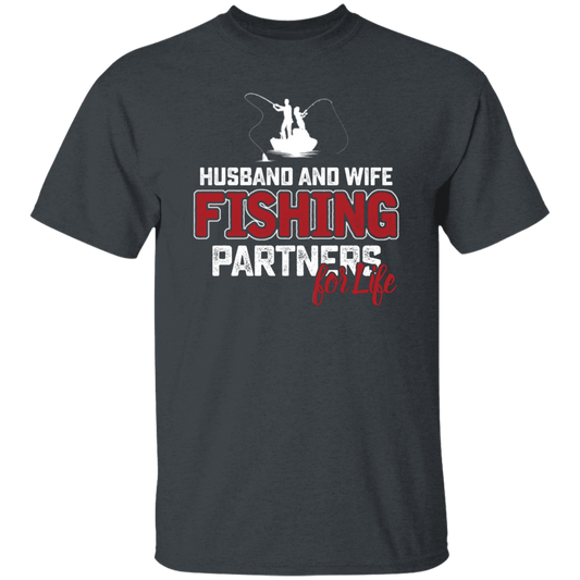 Fishing Couple, Husband And Wife Fishing, Partners For Life, Partner Fishing Unisex T-Shirt